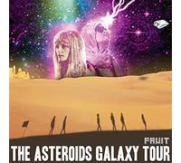 Asteroids Galaxy Tour - Fruit