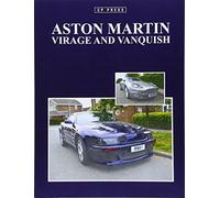Aston Martin Virage / Vanquish: A Guide to All Virage and Vanquish Models