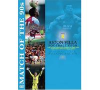 Aston Villa Fc Match Of The 90S [Dvd] [Edizione: Regno Unito] [Edizione: Regno Unito]
