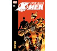 ASTONISHING X-MEN MODERN ERA EPIC COLLECTION: UNSTOPPABLE