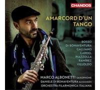 Marco Albonetti, Daniele Di Bonaventua - Amarcord D'Un Tango