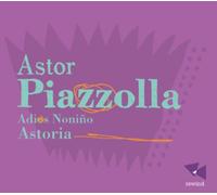 Astor Piazzolla Astor Piazzolla: Adios Noniño (CD) Album