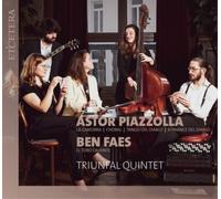 Triunfal Quintet - Piazzolla: La Comorra; Ben Faes: El Toro Caliente
