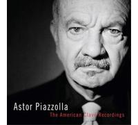 Astor Piazzolla Astor Piazzolla: The American Clavé Recordings (Vinyl LP)
