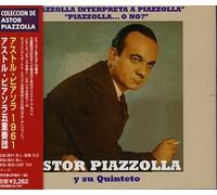 Astor Piazzolla - Astor Piazzolla Y Su Quinteto
