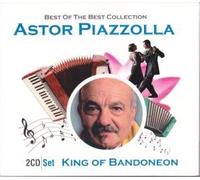 Astor Piazzolla - Best of Best