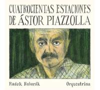 Astor Piazzolla Cuatrocientas Estaciones De Astor Piazzolla (CD)