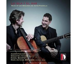 Astor Piazzolla La Isla Y El Mar: Music By Leo Brouwer and Astor Piazzolla (CD)