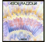 Astor Piazzolla - Lumiere