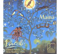 Astor Piazzolla Maina, Piacello: Works for Cello and Piano (CD) Album