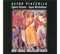Astor Piazzolla - New Tango, Brazilian Touch