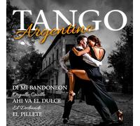 Astor Piazzolla, Salvador Pizarro, Eduardo Bianco, e più - Tango Argentino