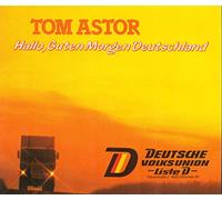 Astor, Tom - Hallo guten Morgen Deutschland - Schreib mir mal aus Mexico