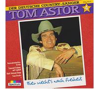 Astor,Tom - Hier Riecht'S Nach Freiheit