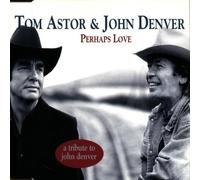 Astor,Tom - Perhaps Love