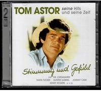 Astor,Tom - Seine Hits und Seine Zeit