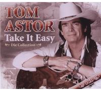 ASTOR, TOM - TAKE IT EASY-DIE..