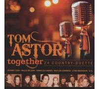 Astor, Tom - Together 24 Duett Begegnungen