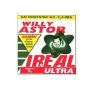 Willy Astor Irreal Ultra - das Konzentrat aus 10 Jahren (CD)
