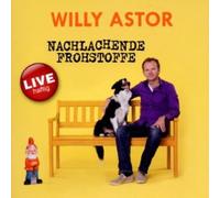 Astor, Willy - Nachlachende Frohstoffe