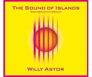 Astor, Willy - Sound Of Islands