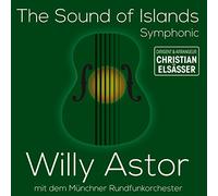 ASTOR, WILLY - SOUND OF ISLANDS-SYMPHONI