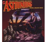 Astounding Sounds, Amazing