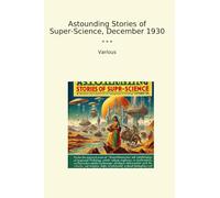 Astounding Stories of Super-Science, December 1930