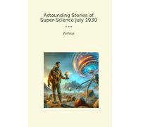 Astounding Stories of Super-Science July 1930