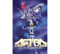 Astra Lost in Space 5 [Lingua Inglese]