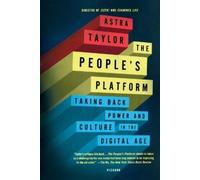 Astra Taylor The People's Platform (Tascabile)