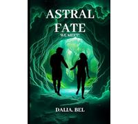 Astral Fate: We meet!