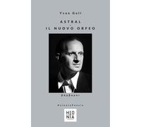Astral - Il nuovo Orfeo