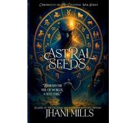 Astral Seeds: Eclipse of the Celestial War - Eternal Reign Edition