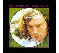Astral Weeks by Van Morrison