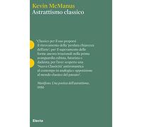 Astrattismo classico. Ediz. illustrata