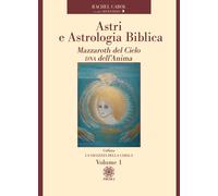 Astri e astrologia biblica. Vol. 1 - Seventeen