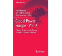Astrid Boening Global Power Europe - Vol. 2 (Copertina rigida)