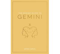 Astrid Carvel Zodiac Guide to Gemini (Copertina rigida) Zodiac Guides