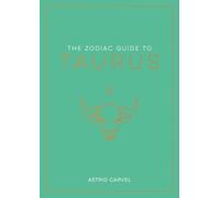 Astrid Carvel Zodiac Guide to Taurus (Copertina rigida) Zodiac Guides