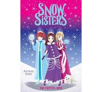 Astrid Foss The Crystal Rose (Copertina rigida) Snow Sisters