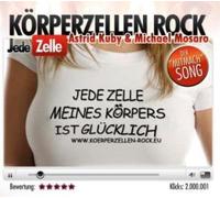 Astrid Kuby & Michael Körperzellen Rock - Jede Zelle Meines Körpers Ist Gl (CD)