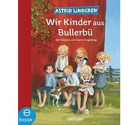 Astrid Lindgren Else Hollander-Lossow Kat Wir Kinder aus Bull (Copertina rigida)
