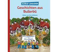 Astrid Lindgren Geschichten aus Bullerbu (Copertina rigida)