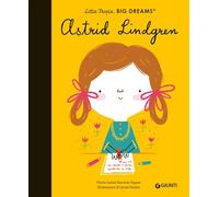 Astrid Lindgren. Little people big dreams. Ediz. a colori