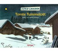 Astrid Lindgren Tomte Tummetott: Mit Bildern von Harald Wiber (Copertina rigida)