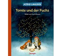 Astrid Lindgren Tomte und der Fuchs (Copertina rigida)