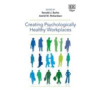 Astrid M. Richards Creating Psychologically Healthy Workplac (Copertina rigida)