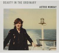 Astrid Munday Beauty In The Ordinary (CD)