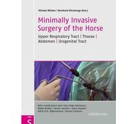 Astrid Rijkenhuizen Minimally Invasive Surgery of the Horse (Copertina rigida)